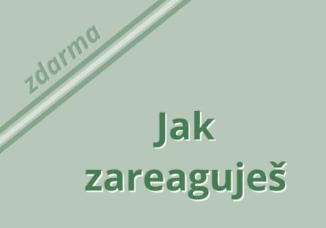 Jak zareaguješ - zdarma