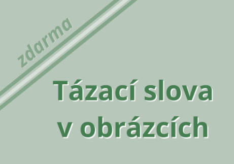 Tázací slova v obrázcích - zdarma